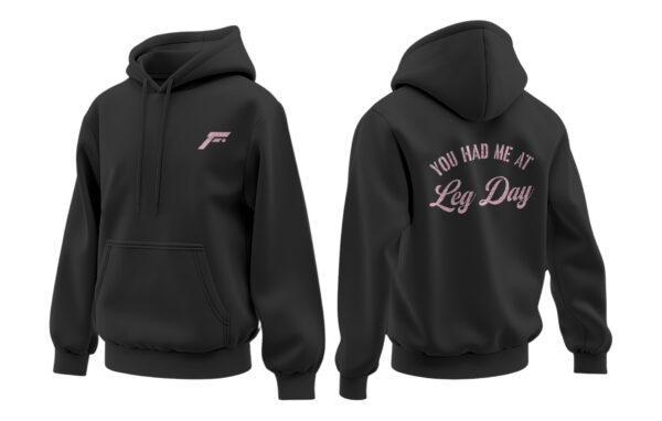 You Had Me At Leg Day