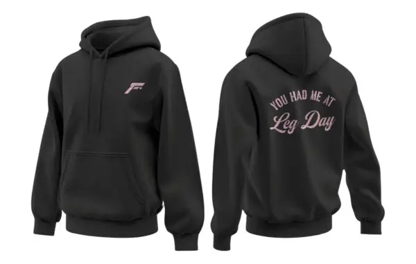 You Had Me At Leg Day